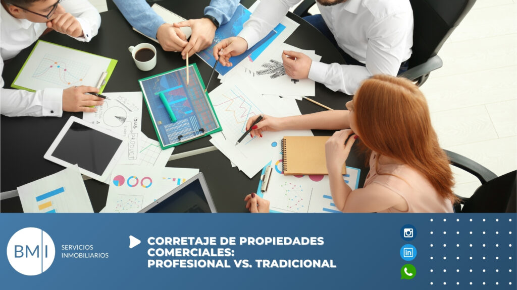 Corretaje de propiedades comerciales: Profesional vs. Tradicional