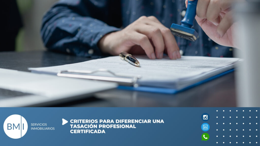 Cómo reconocer una tasación profesional de alto estándar en Chile